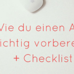 Wie du einen Artikel richtig vorbereitest